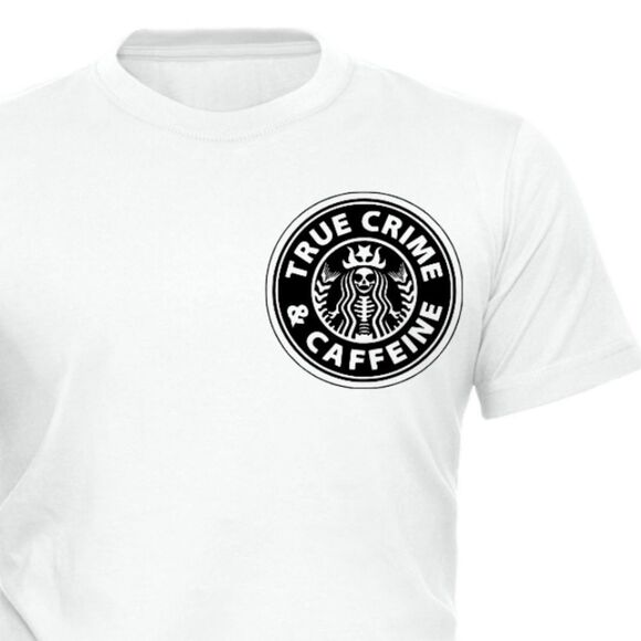 True Crime & Caffeine Tee, Unisex, Sizes S-3XL - Picture 5 of 7